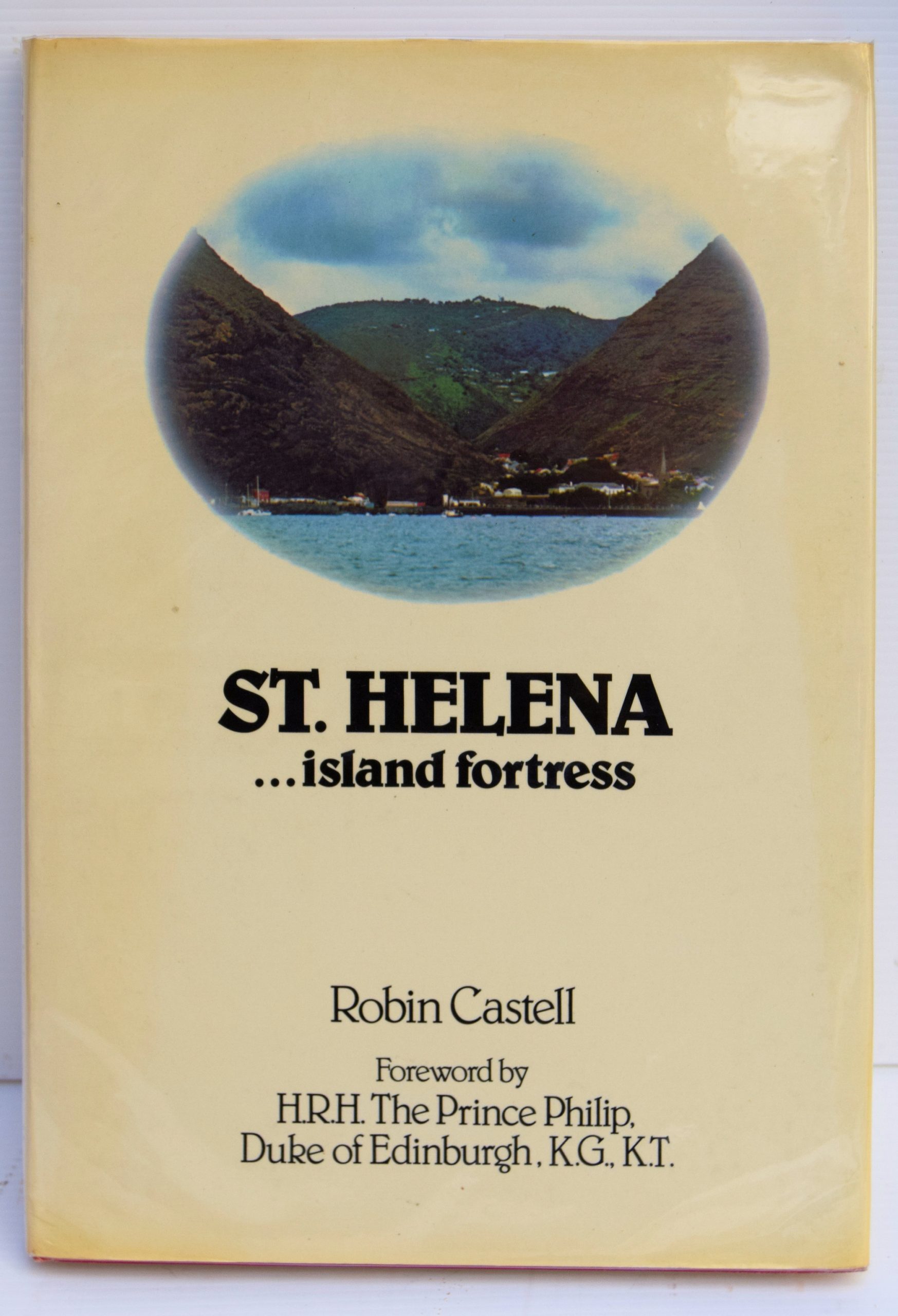 ST. HELENA...ISLAND FORTRESS.